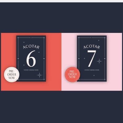 Sarah J Maas | ACOTAR 6 and ACOTAR 7 (Pre-Order)